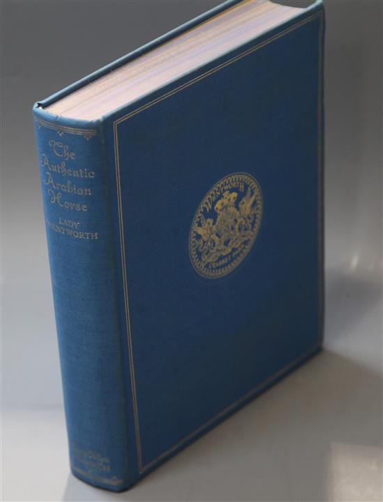 Wentworth, Lady - The Authentic Arabian Horse, 1st edition, 4to, original blue cloth gilt, light spotting to